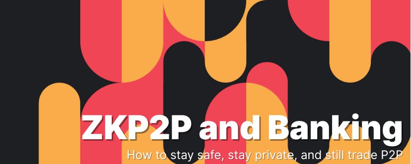 ZKP2P and Banking header image